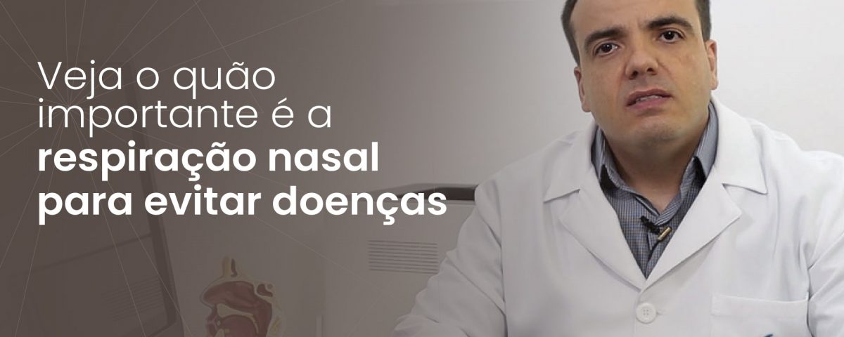 Dr. Gustavo fala sobre a importância da respiração nasal